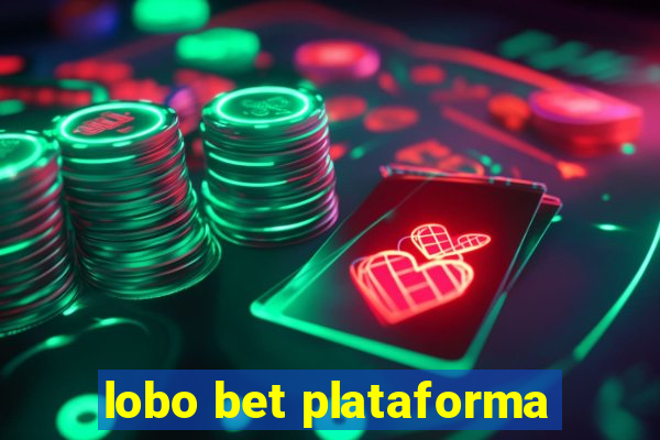 lobo bet plataforma